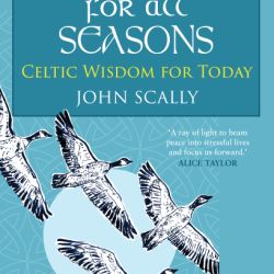 'Inspiration for all Seasons: Celtic Wisdom for Today' Launch of John Scally's latest book 